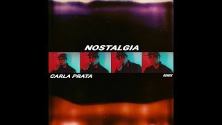 Carla Prata  Nostalgia Remix [upl. by Ecnahc]