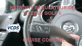 RÉTROFIT 1 INSTALLATION RÉGULATEUR DE VITESSE CRUISE CONTROL SUR GOLF 6 GTI [upl. by Kira627]