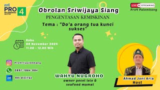 OBROLAN UMK quot Do’a Orang Tua Kunci Sukses Usaha quot 6 NOVEMBER 2024 [upl. by Manoff]