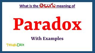 Paradox Meaning in Telugu  Paradox in Telugu  Paradox in Telugu Dictionary [upl. by Garneau]