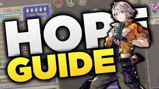 WoTV HOPE Guide Is Hope Still Hopelessly Bad FFBE War of the Visions [upl. by Ilyah]