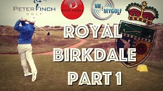 ROYAL BIRKDALE MATCH  Peter Finch amp Rick Shiels vs Me and My Golf [upl. by Alikee192]