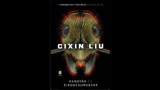 Cixin Liu  2 Hangyák és dinoszauruszok [upl. by Millwater717]