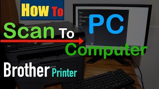 Brother Printer Scan To PC or Computer [upl. by Takeo]