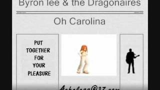 Byron Lee amp The Dragonaires  Oh Carolina [upl. by Odnam]