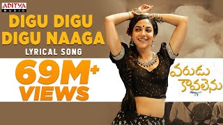 Digu Digu Digu Naaga Lyrical  VaruduKaavalenu Songs  Naga Shaurya Ritu Varma  Thaman S [upl. by Seale]