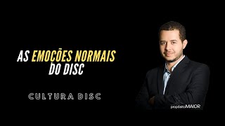 As emoções normais do DISC [upl. by Ydnas]