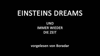 Hörbuch Einsteins Dreams  Und immer wieder die Zeit  Alan Lightman [upl. by Urissa]