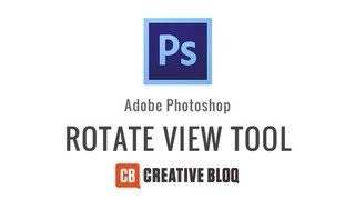 Photoshop How to use the Rotate View Tool [upl. by Haerb1]