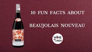 Beaujolais Nouveau 2023 Fun facts about Beaujolais Nouveau wine WineTuber [upl. by Sid980]