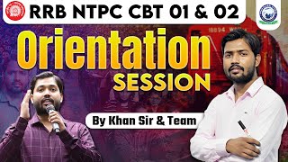 RAILWAY NTPC ORIENTATION KHAN SIR  RRB NTPC CBT 01 amp 02 Batch by Khan Sir amp Team  KGS Railway Exam [upl. by Wira]