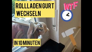 Rollladen Gurt  Gurtwickler wechseln  austauschen in 10 Minuten [upl. by Vezza]