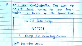 Notice writing in english on A Camp for collecting clothes l Notice writing Format [upl. by Eirised848]