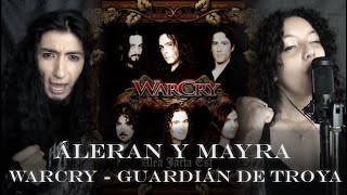 Áleran de Adularia y Mayra Vocals  Guardián de Troya Warcry Cover [upl. by Eimaral787]