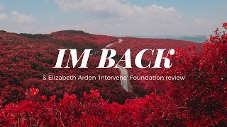 IM BACK  ELIZABETH ARDEN INTERVENE FOUNDATION amp FLAWLESS FINISH POWDER REVIEW [upl. by Negem49]