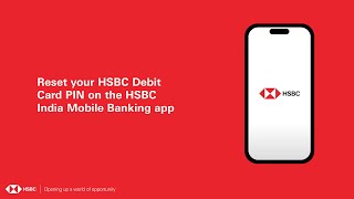 Reset your HSBC Debit Card PIN on the HSBC India Mobile Banking app [upl. by Vittoria]