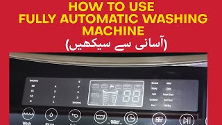 HOW TO USE TOP LOAD FULLY AUTOMATIC WASHING  Dawlance amp All Brands [upl. by Goddart]