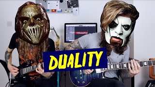 SLIPKNOT DUALITY  Dual Guitar Cover [upl. by Ledah]