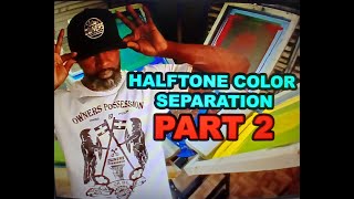 Screen Printing PART 2  Halftone color separation LION TEST PRINT [upl. by Notwen]