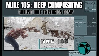 NKE 105 Deep Compositing in Nuke NEW RELEASE [upl. by Ybbed]