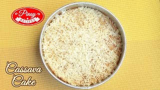 Cassava Cake Pinoy Recipe  How to cook Cassava Cake  Pinoy Recipes [upl. by Eineg84]