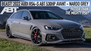 WORLD PREMIERE NEW 2022 AUDI RS4S AVANT ABT 530HP IN NARDO GREY  STUNNING FAMILY HAULER IN DETAIL [upl. by Hanafee]