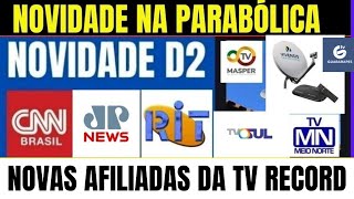 PARABÓLICA NEWS STARONE D2 NOVIDADES EXPANSÃO DAS AFILIADAS RECORD TBC TRIP BRASIL CHANEL  TVRO [upl. by Oirasec489]