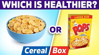 Eating Cereal or the Box Which is Healthier [upl. by Ycul]