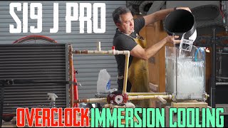 Immersion Cooling an S19 J Pro Bitcoin Miner With Overclock to 130TH [upl. by Ramah]