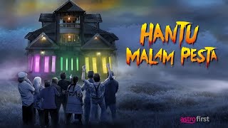 Telefilem Hantu Malam Pesta  Telemovie Malaysia Terbaru 2024 [upl. by Parhe]