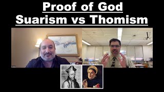 What happened to the Proofs of God Suarism vs Thomism [upl. by Eenahc]