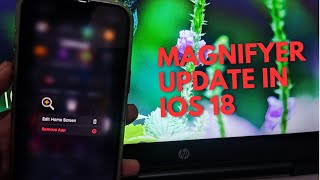 IPhone Magnifier Got big Upgrades in IOS 18 Update [upl. by Nomrej]