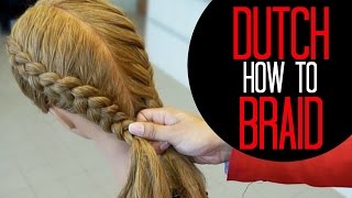 How to Dutch Braid like a pro [upl. by Lerret]