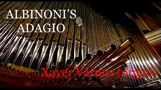 ALBINONI ADAGIO  XAVER VARNUS HISTORIC INAUGURAL ORGAN RECITAL IN THE PALACE OF ARTS OF BUDAPEST [upl. by Ayiotal]