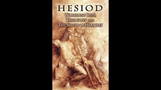 Works and Days The Theogony and The Shield of Heracles by Hesiod  Audiobook [upl. by Christie]