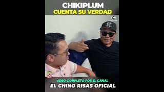 Chikiplum lo cuenta todo vidoe completo por el canal del chino risas oficial [upl. by Hyozo]