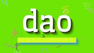 DAO  How to say Dao [upl. by Anitselec]