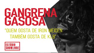 Gangrena Gasosa  Quem Gosta De Iron Meiden Também Gosta De KLB  Ao Vivo no Estúdio Showlivre 2019 [upl. by Leaper]