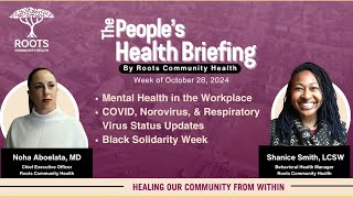 Mental Health In the Workplace COVID Norovirus Respiratory Virus Status Updates Black Solidarity [upl. by Zsa Zsa954]