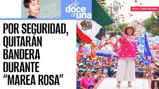 EnVivo DeDoceAUna ¬ Xóchitl pide a AMLO izar bandera del Zócalo en quotMarea Rosaquot Sí se quitará [upl. by Nasho]