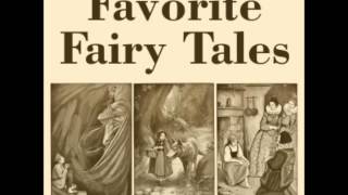 Favorite Fairy Tales FULL Audiobook [upl. by Marala]