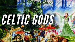 Top 21 Celtic Gods and Goddesses and their Roles in Celtic Mythology [upl. by Kila314]