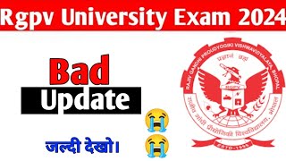 Rgpv bad update 😭  Rgpv latest update [upl. by Sandie]