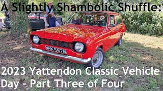 A Slightly Shambolic Shuffle Around the 2023 Yattendon Classic Vehicle Day  Part Three of Four [upl. by Nyroc]