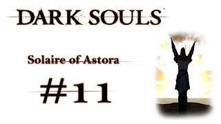 Histórias de Dark Souls 11 Solaire of Astora [upl. by Annagroeg]