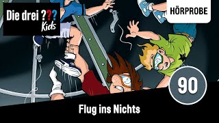 Die drei  Kids  Folge 90 Flug ins Nichts  Hörprobe zum Hörspiel [upl. by Safier]