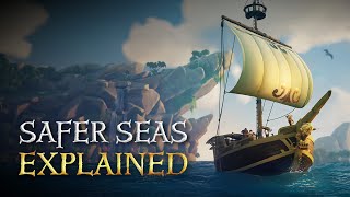 Safer Seas Explained Official Sea of Thieves Season Ten Gameplay Guide [upl. by Ardnaed]