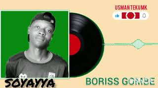 SABUWAR WAKAR ABDUL BORISS GOMBE SOYAYYA [upl. by Mazurek]