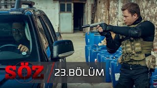 Söz  23Bölüm  quotHAİNLERİN PEŞİNDEquot [upl. by Norym100]