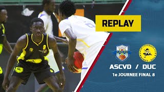 FINAL 8  ASCVD vs DUC Highlights  1e journée Hommes  Basketsenegal [upl. by Akeemaj]